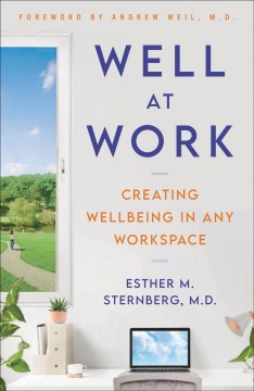 Well at work : creating wellbeing in any workspace  Cover Image