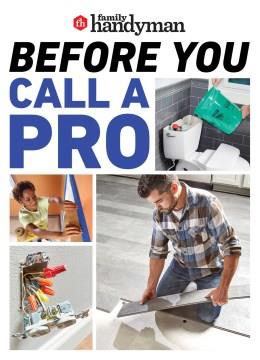 Before you call a pro. Cover Image