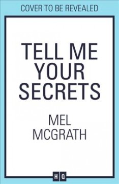 Tell me your secrets  Cover Image