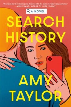 Search history : a novel  Cover Image