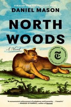 North woods : a novel  Cover Image