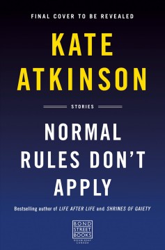 Normal rules don't apply : stories  Cover Image