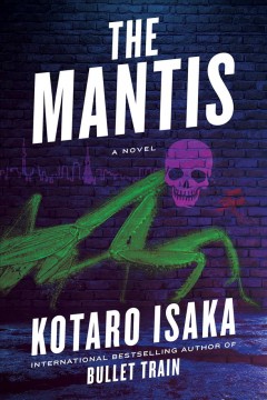 The mantis : a novel  Cover Image