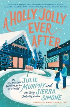 A holly jolly ever after  Cover Image