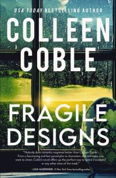 Fragile designs : a novel  Cover Image