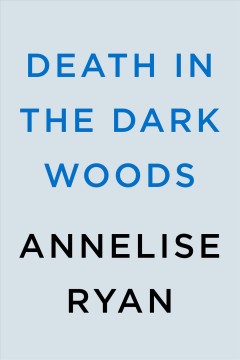 Death in the dark woods  Cover Image