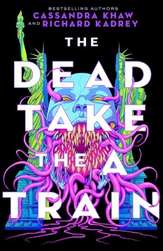 The dead take the A Train  Cover Image