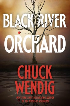 Black river orchard : a novel  Cover Image