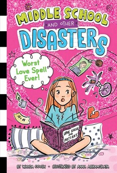 Worst love spell ever!  Cover Image