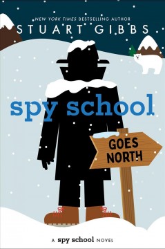 Spy school goes north  Cover Image