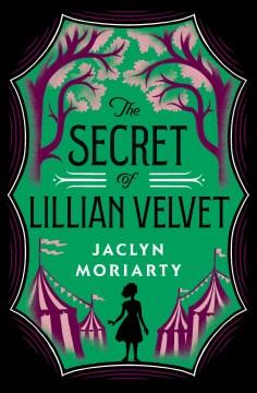 The secret of Lillian Velvet  Cover Image