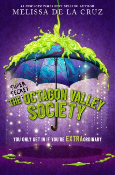 The super secret Octagon Valley Society  Cover Image