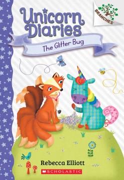 The glitter bug  Cover Image