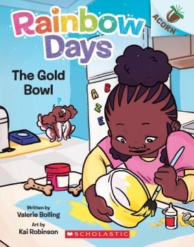 The gold bowl  Cover Image
