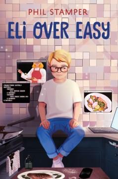 Eli over easy  Cover Image