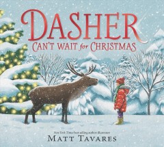 Dasher can't wait for Christmas  Cover Image