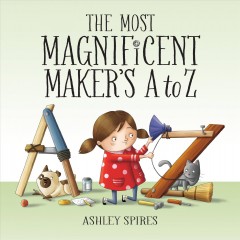 The most magnificent maker's A to Z  Cover Image