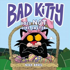 Bad Kitty does not like Easter  Cover Image