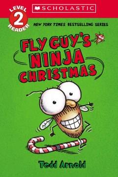 Fly Guy's ninja Christmas  Cover Image