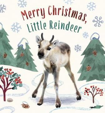 Merry Christmas, little reindeer  Cover Image