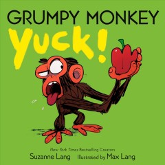 Grumpy monkey yuck!  Cover Image