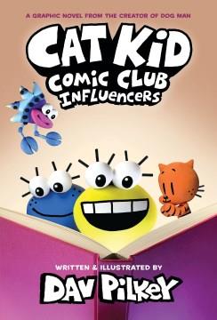 Cat Kid comic club. Influencers  Cover Image