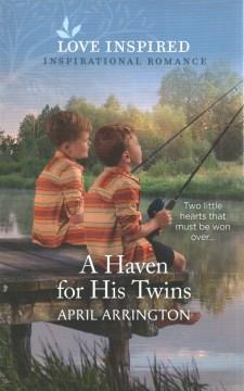 A haven for his twins  Cover Image