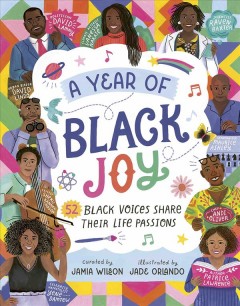 A year of black joy : 52 black voices share their life passions  Cover Image