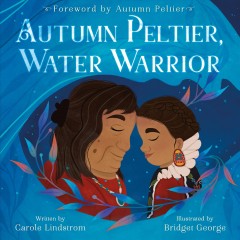 Autumn Peltier, water warrior  Cover Image