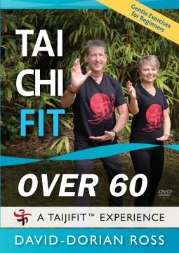 Tai chi fit over 60. Gentle exercises for beginners Cover Image
