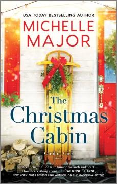 The Christmas cabin  Cover Image