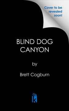 Blind Dog Canyon  Cover Image