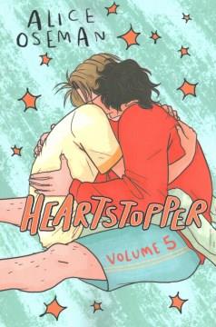 Heartstopper. Volume 5 Cover Image