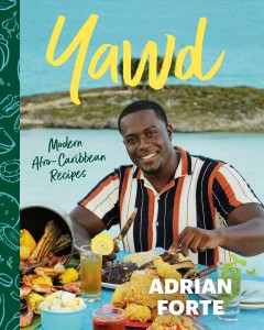 Yawd : modern Afro-Caribbean recipes  Cover Image