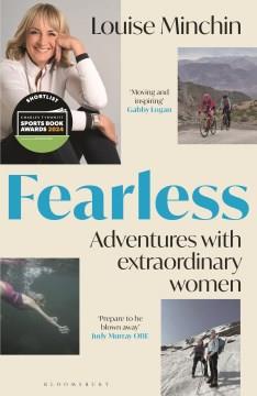 Fearless : adventures with extraordinary women  Cover Image