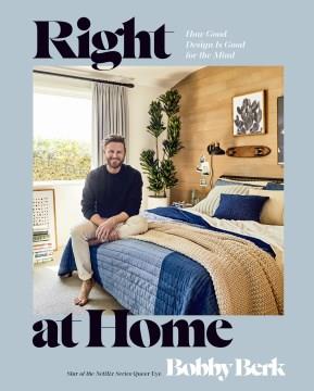 Right at home : how good design is good for the mind  Cover Image