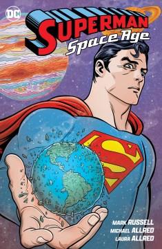 Superman. Space age Cover Image