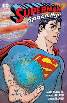 Superman. Space age Cover Image