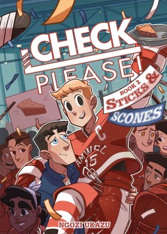Check, please!. Book 2, Sticks & scones Cover Image