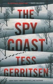 The spy coast : a thriller  Cover Image