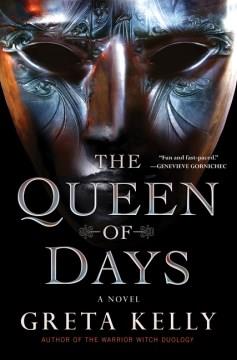 The queen of days  Cover Image