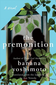 The premonition : a novel  Cover Image
