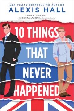 10 things that never happened  Cover Image