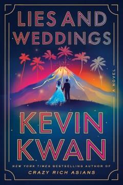 Lies and weddings : a novel  Cover Image