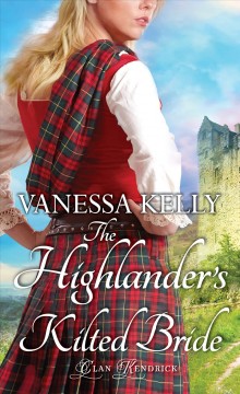 The highlander's kilted bride  Cover Image