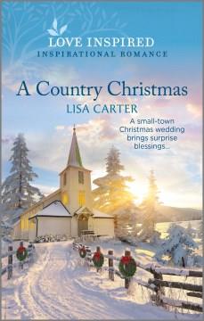 A country Christmas  Cover Image