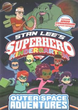 Superhero kindergarten. Outer space adventures Cover Image