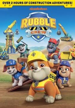 Rubble & crew Cover Image