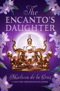 The Encanto's daughter  Cover Image