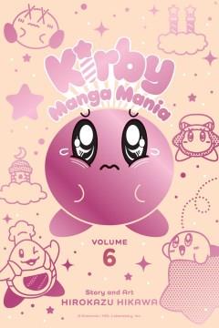 Kirby manga mania. Volume 6 Cover Image